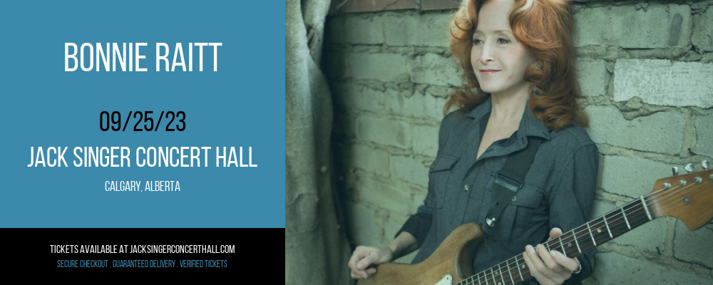 Bonnie Raitt at Jack Singer Concert Hall