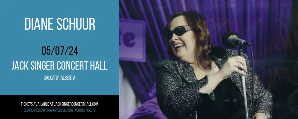 Diane Schuur at Jack Singer Concert Hall