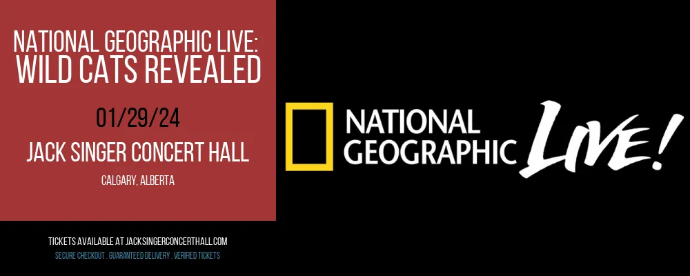 National Geographic Live at Jack Singer Concert Hall