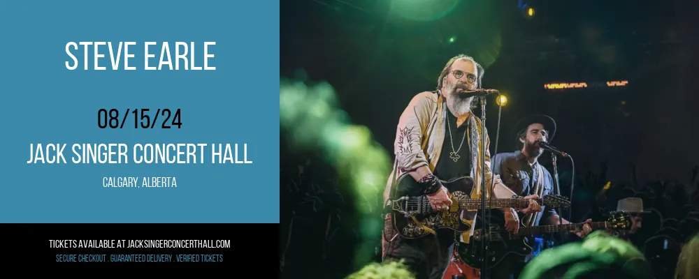 Steve Earle at Jack Singer Concert Hall