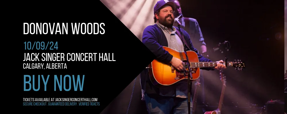 Donovan Woods at Jack Singer Concert Hall