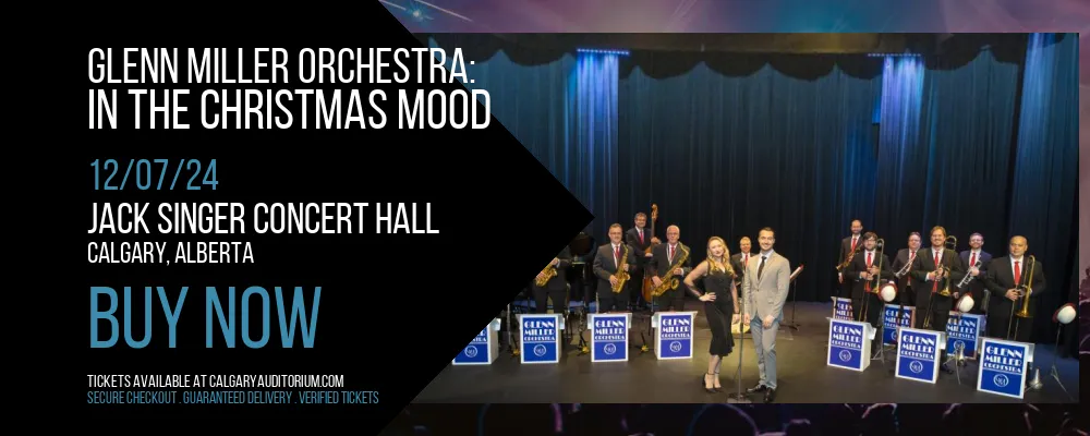 Glenn Miller Orchestra at Jack Singer Concert Hall