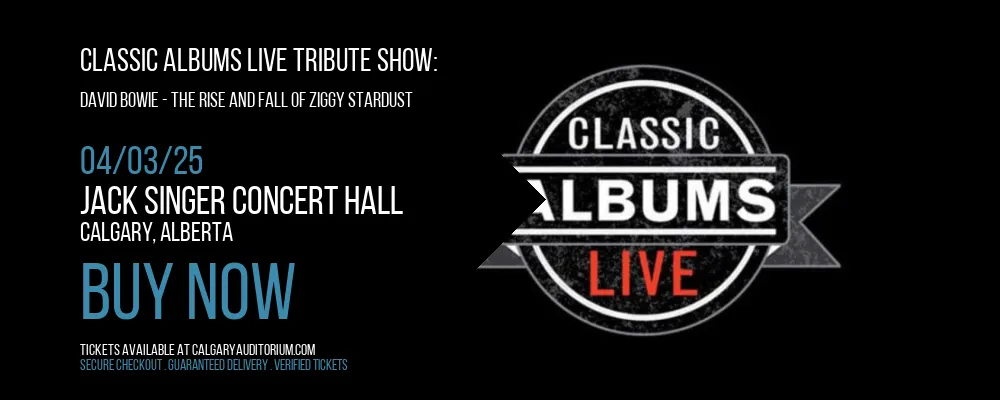 Classic Albums Live Tribute Show at Jack Singer Concert Hall